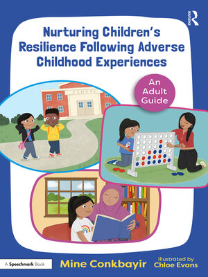 cover image of Nurturing Children's Resilience Following Adverse Childhood Experiences